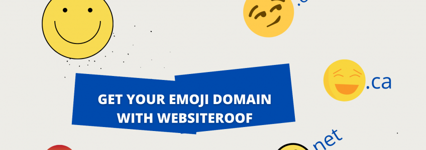 How to get your own Emoji domain with websiteroof?